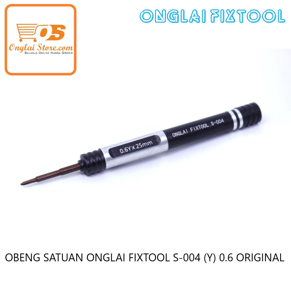 OBENG SATUAN ONGLAI FIXTOOL S-004 Y0.6 ORIGINAL
